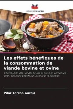 Les effets bénéfiques de la consommation de viande bovine et ovine - Garcia, Pilar Teresa