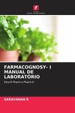 FARMACOGNOSY- I MANUAL DE LABORATÓRIO