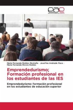 Emprendedurismo; Formación profesional en los estudiantes de las IES