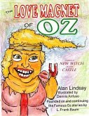 The Love Magnet of Oz (eBook, ePUB) The Love Magnet of Oz (eBook, ePUB)