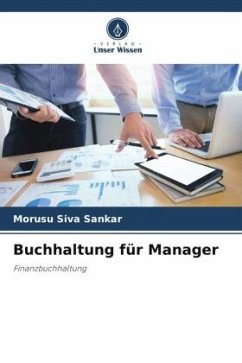 Buchhaltung für Manager - Siva Sankar, Morusu