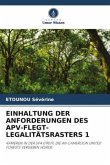 EINHALTUNG DER ANFORDERUNGEN DES APV-FLEGT-LEGALITÄTSRASTERS 1