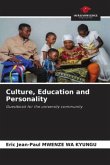 Culture, Education and Personality