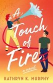 A Touch Of Fire (eBook, ePUB)