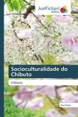 Socioculturalidade do Chibuto