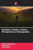 Estudos Tribais e Etnia - Perspectivas Emergentes