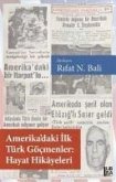 Amerikadaki Ilk Türk Göcmenler Hayat Hikayeleri