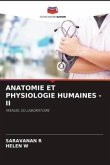 ANATOMIE ET PHYSIOLOGIE HUMAINES - II