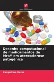 Desenho computacional de medicamentos de MraY em aterosclerose patogénica