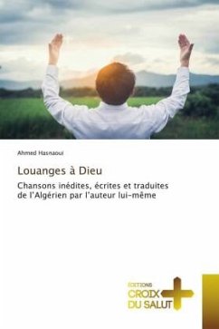 Louanges à Dieu - Hasnaoui, Ahmed