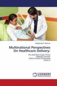 Multinational Perspectives On Healthcare Delivery