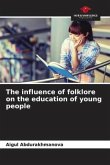 The influence of folklore on the education of young people