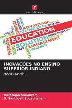 INOVAÇÕES NO ENSINO SUPERIOR INDIANO - Sundaram, Naratajan;Sugadhanam, S. Santhosh