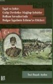 Isgal ve Sehir Galip Devletler - Maglup Sehirler Balkan Savaslarinda Bulgar Isgalinin Edirneye Etkileri 1912-1913