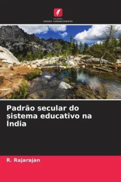 Padrão secular do sistema educativo na Índia - Rajarajan, R.