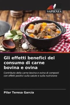 Gli effetti benefici del consumo di carne bovina e ovina - Garcia, Pilar Teresa