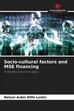 Socio-cultural factors and MSE financing - Diffo Lontsi, Nelson Aubin