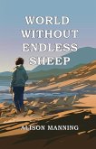 World Without Endless Sheep (eBook, ePUB)