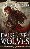 Daughter of the Wolves (Blackwood Marauders, #2) (eBook, ePUB)