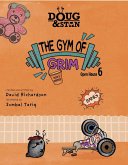 Doug & Stan - The Gym of Grim (Metropolis Series, #6) (eBook, ePUB)
