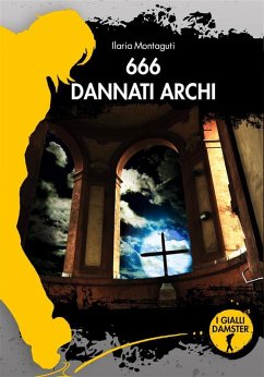 Cover 666 Dannati archi (eBook, ePUB)