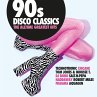 90s Disco Classics - The Alltime... - Bild 1