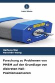 Forschung zu Problemen von PMSM auf der Grundlage von diskreten Hall-Positionssensoren