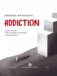 Addiction (eBook, ePUB) - Ravazzini, Andrea