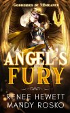 Angel's Fury (Goddesses of Vengeance, #1) (eBook, ePUB) Angel's Fury (Goddesses of Vengeance, #1) (eBook, ePUB)