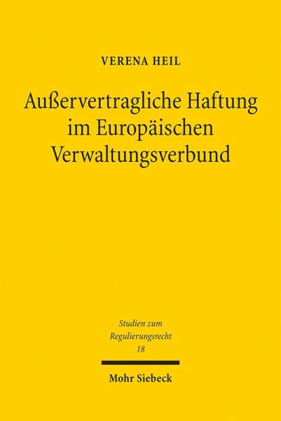 Außervertragliche Haftung im Europäischen Verwaltungsverbund (eBook, PDF)