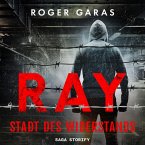 Ray - Stadt des Widerstands (MP3-Download)
