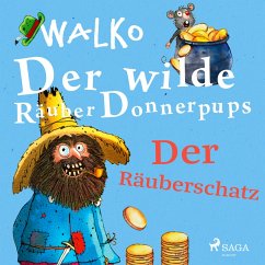 Der wilde Räuber Donnerpups – Der Räuberschatz (MP3-Download) - Walko