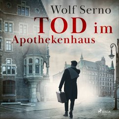 Tod im Apothekenhaus (MP3-Download) - Serno, Wolf