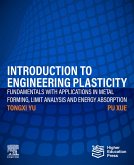 Introduction to Engineering Plasticity (eBook, ePUB) Introduction to Engineering Plasticity (eBook, ePUB)