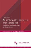 Märchen als Literatur aus Literatur (eBook, PDF)