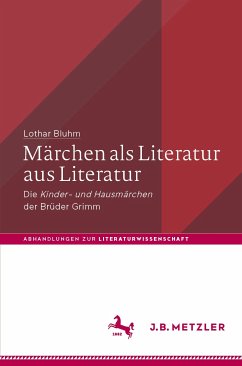 Märchen als Literatur aus Literatur (eBook, PDF) - Bluhm, Lothar