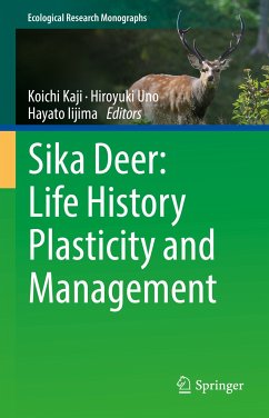Sika Deer: Life History Plasticity and Management (eBook, PDF)