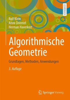 Algorithmische Geometrie (eBook, PDF) - Klein, Rolf; Driemel, Anne; Haverkort, Herman