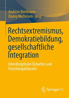 Rechtsextremismus, Demokratiebildung, gesellschaftliche Integration (eBook, PDF)