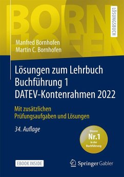 Lösungen zum Lehrbuch Buchführung 1 DATEV-Kontenrahmen 2022 (eBook, PDF) - Bornhofen, Manfred; Bornhofen, Martin C.