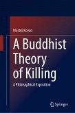A Buddhist Theory of Killing (eBook, PDF)