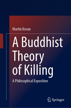A Buddhist Theory of Killing (eBook, PDF) - Kovan, Martin