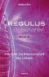 Die Regulus-Botschaften (eBook, ePUB) - Bild 1