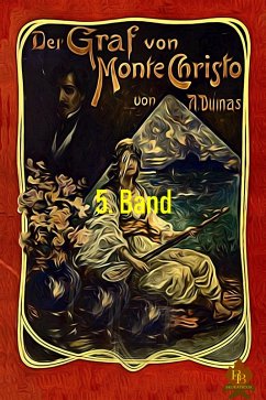 Der Graf von Monte Christo, 5. Band (eBook, ePUB) - Dumas, Alexandre