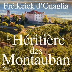 L'Héritière des Montauban (MP3-Download) - d'Onaglia, Frédérick