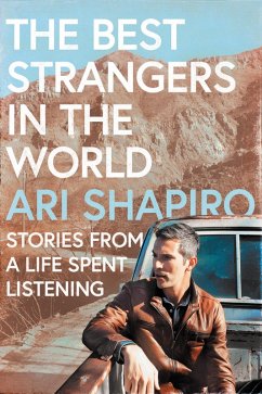 The Best Strangers in the World (eBook, ePUB) - Shapiro, Ari