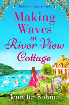Making Waves at River View Cottage (eBook, ePUB) - Bohnet, Jennifer