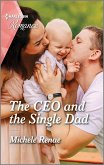 The CEO and the Single Dad (eBook, ePUB)