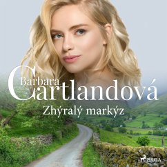 Zhýralý markýz (MP3-Download) - Cartland, Barbara