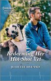 Redeeming Her Hot-Shot Vet (eBook, ePUB)